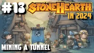 Mister Boomer Plays Stonehearth: Ascendancy [S1E13] Mining A Tunnel