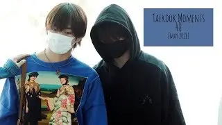Taekook Moments - 48 [MAY 2018]