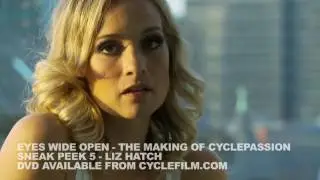 CYCLEPASSION 2011   Liz Hatch   Eyes Wide Open DVD Sneak Peek 5