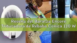 Rese&ntilde;a del Baratza Encore Trituradora de Rebaba C&oacute;nica 110 Watts
