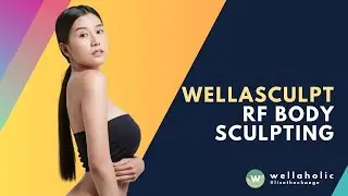 WellaSculpt&trade; Advanced RF Body Sculpting by Wellaholic - Tighten Lax and Loose Skin