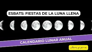 🟣ESBATS: FIESTAS DE LA LUNA LLENA🌟