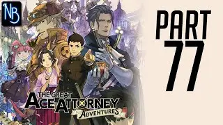 The Great Ace Attorney: Adventures Walkthrough Part 77 No Commentary