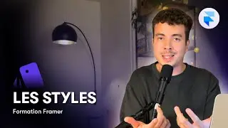 Styles : Typo, couleurs & spacing | Formation Framer