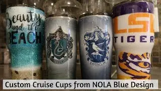 Custom Cruise Cups from NOLA Blue Designs