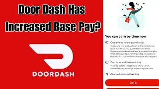 DoorDASH has Increased Base Pay???? #Dasher