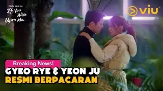 Ji Chang Wook dan Sooyoung (SNSD) Ngedate Berujung Saling Confess 😘 | If You Wish Upon Me EP08