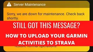 Garmin Connect Down? &brvbar; Upload to Strava Manually