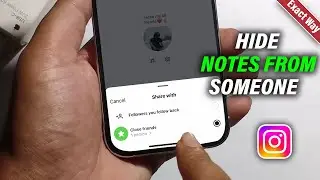 How To Hide Instagram Notes From Someone [New Way]