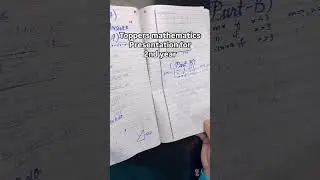 Mathematics Topper paper presentation #maths #shortvideo #education #study #success #motivation
