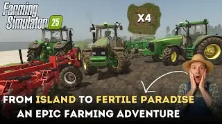 Transforming Ronida Island into a Farming Paradise | Farming Simulator 25 | EP01 🚜🌾