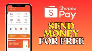 SHOPEEPAY: How to Send Money for FREE via ShopeePay (No Fees!)