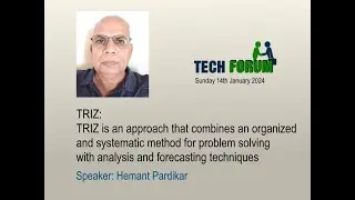 IEI PLC & Tech Forum's Sunday TechTalks: TRIZ an organized and systematic method for problem solving