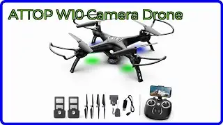 REVIEW (2025): ATTOP W10 Camera Drone. ESSENTIAL details.