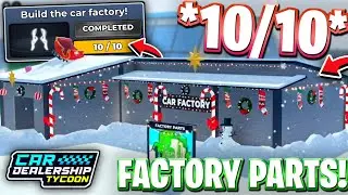 ❄️🏭 ALL 10 WINTER CAR FACTORY PARTS LOCATIONS IN CDT! CAR DEALERSHIP TYCOON CAR FACTORY EVENT