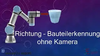 Basis-Befehle Universal Robots - Richtung (Bauteilerkennung ohne Kamera)