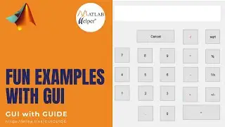 Fun Examples with GUI | GUIDE | @MATLABHelper