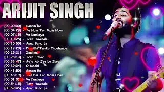 Best Of Arijit Singh 2024 | Arijit Singh Hits Songs | Arijit Singh - Tera Yaar HoonMain Full Album 