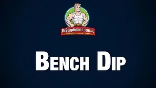 Bench Dip Technique