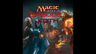 Duels of the Planeswalkers: Episode 1 - Koth