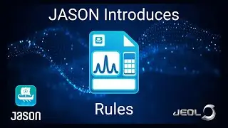 JEOL JASON NMR Software Introduces Rules
