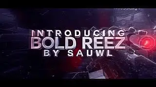 Introducing Bold Reez by Sauwl !
