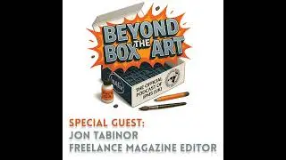 Episode 7 - Jon Tabinor, Freelance Magazine Editor