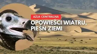 Duch Dzikiej Przyrody: Mongolia, Pustynia Gobi i Step Dornod | Film Dokumentalny PL
