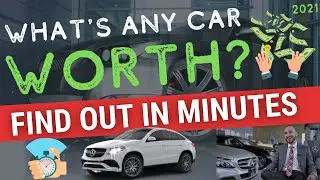 How Much is Your Car Worth? (1 Simple Way to Estimate Car Price in Minutes)