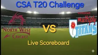 Titans vs North West Dragons | TIT Vs NWD Live | 19th Match of CSA T20 Challenge 2025 NWD vs TIT