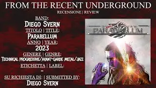 [REVIEW] Diego Svern - Parabellum (2023) - technical progressive/avant-garde metal/jazz - Brazil