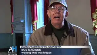 C-SPAN Cities Tours - Alexandria: George Washington's Alexandria