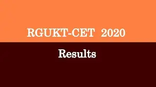 RGUKT CET 2020 Results