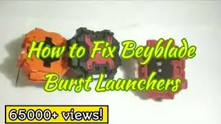 How to Fix Beyblade Burst Launchers || Beyblade Burst India