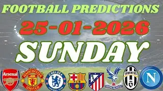 SUNDAY SAFE BETTING PICKS [25/01/2026] | Today's Football Prediction to Stake and Win #prediction