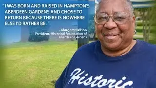 Choose Hampton: Mrs. Wilson, Aberdeen Gardens
