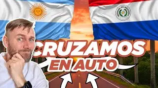 🇦🇷 ➡ 🇵🇾 ¡Cruzamos a PARAGUAY en Auto! | ¿Vale la pena en 2026?