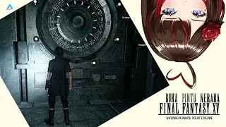〖FINAL FANTASY XV〗MENTOKIN DUNGEON #4【AOI ID】