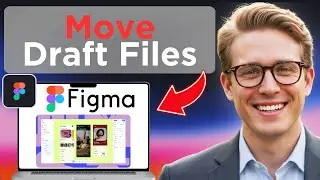 How To Move Figma Drafts Files To A Team Project (Easy Guide)