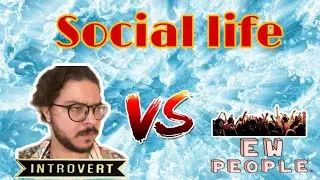Socialize As An Introvert ( PRESERVE Your Energy)