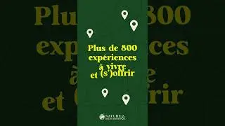 Les exp&eacute;riences Nature & D&eacute;couverte