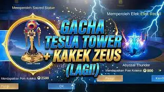 LANJUT GACHA TESLA TOWER + RECALL KAKEK ZEUS (LAGI)