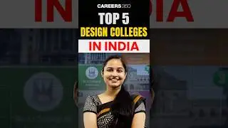 🔥Top 5 Design Colleges in India 🎨 | Best Design Institutes 2025