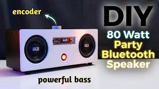 How to make a bluetooth speaker build a 80watt bluetooth speaker at home