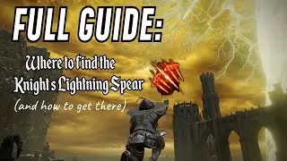 Elden Ring: Where To Find the Knight's Lightning Spear | Shadow of the Erdtree Incantation Guide