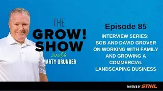Interview Series: Bob and David Grover on Working with Family and Growing a Comme