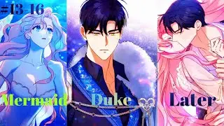 The Duke Fell In love With A Mermaid Ep-4 | Manhwa explain in hindi | #manhwa #manga #manhwaedit 