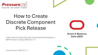 How to Create Discrete Component Pick Release | Oracle EBS R12