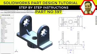 SolidWorks Tutorial | Mechanical Part Design with Revolved Cut, Ribs & Fillets | Part No 397