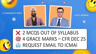 4 GRACE MARKS IN CMA FINAL CFR DEC 25 EXAM